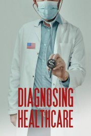 Diagnosing Healthcare