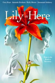 Lily Is Here