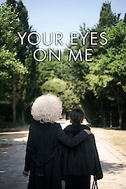 Your Eyes On Me