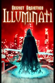 Secret Societies: Illuminati
