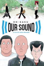 On-Gaku: Our Sound