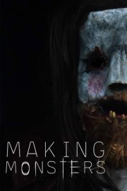Making Monsters