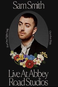 Sam Smith: Love Goes – Live At Abbey Road Studios