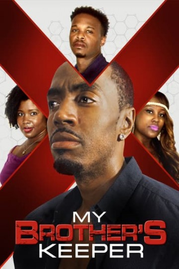 Watch My Brothers Keeper Online 2021 Movie Yi