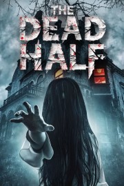 The Dead Half