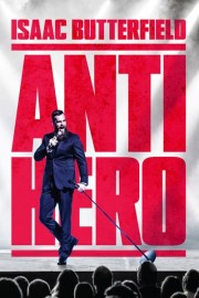 Isaac Butterfield: Anti Hero