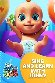 Sing and Learn with Johny - LooLoo Kids