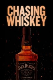 Chasing Whiskey: The Untold Story of Jack Daniel's