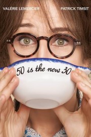 50 Is the New 30