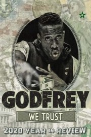 In Godfrey We Trust: 2020 Year In Review