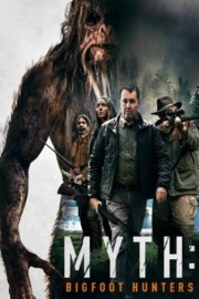 Myth: Bigfoot Hunters