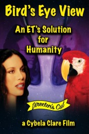 Bird's Eye View: An ET's Solution for Humanity