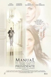 A Beginner's Guide to the Presidency