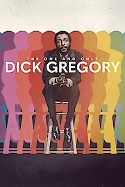 The One and Only Dick Gregory