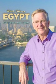 Rick Steves Egypt: Yesterday and Today