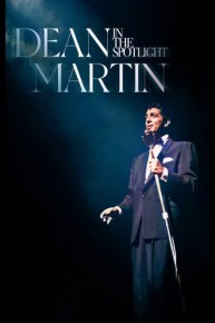 Dean Martin: In The Spotlight