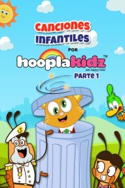 Canciones Infantiles Por HooplaKidz - Parte 1