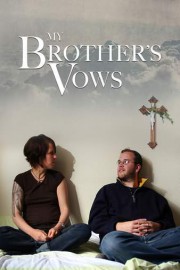 My Brother's Vows