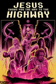 Jesus Shows You The Way To The Highway