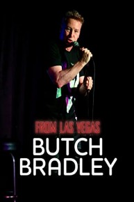 Butch Bradley: From Las Vegas