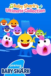 Pinkfong! Baby Shark's Ultimate Collection