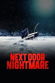 Next-Door Nightmare