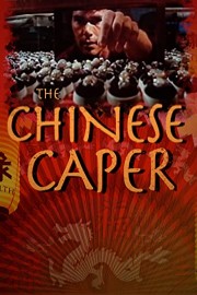 The Chinese Caper