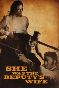 She Was the Deputy's Wife