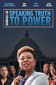 Barbara Lee: Speaking Truth To Power
