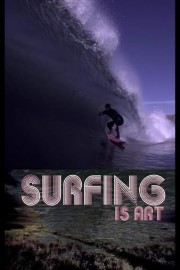 Surfing is Art