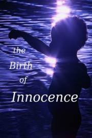 The Birth of Innocence