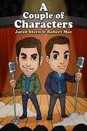 Jared and Robert: A Couple of Characters