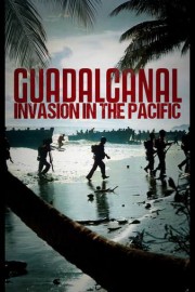Guadalcanal: Invasion in the Pacific