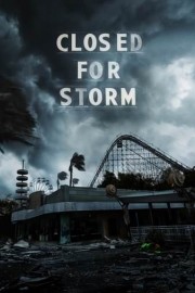 Closed for Storm