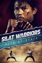 Silat Warriors: Deed of Death