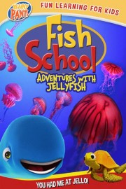 Fish School: Adventures With Jellyfish