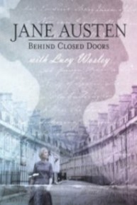 Jane Austen: Behind Closed Doors