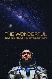 The Wonderful: Stories From the Space Station