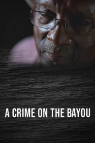 A Crime on the Bayou