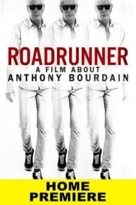 Roadrunner: A Film About Anthony Bourdain