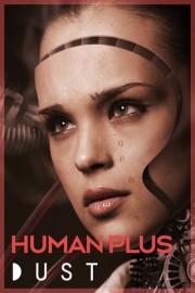 DUST Collection |Human Plus