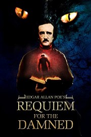 Edgar Allan Poe's Requiem for the Damned