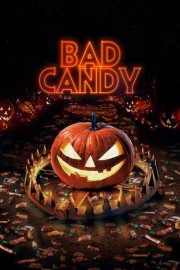 Bad Candy