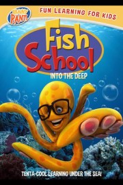 Fish School: Into The Deep