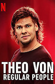 Theo Von: Regular People