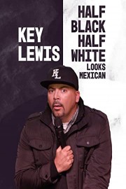 Key Lewis: Half Black Half White Looks Mexican