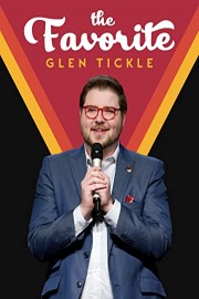 Glen Tickle: The Favorite