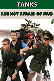 Tanks are not afraid of mud