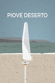 Piove Deserto