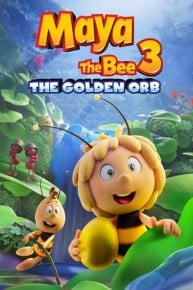 Maya the Bee 3: The Golden Orb